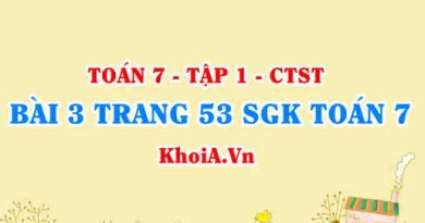 Bài 3 trang 53 SGK Toán 7 chân trời sáng tạo tập 1